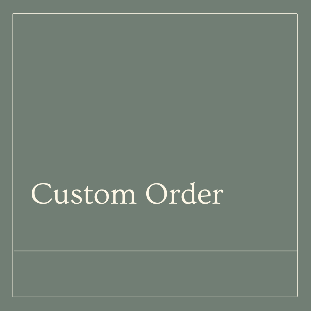 Custom Order