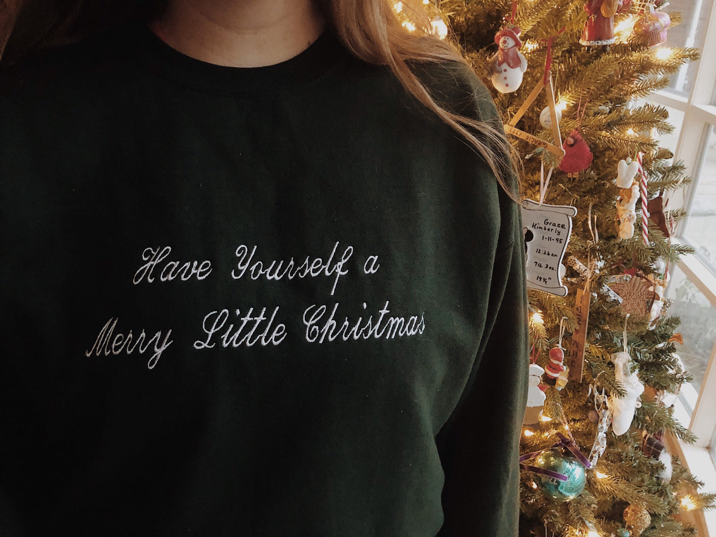 Have Yourself A Merry Little Christmas Embroidered Sweatshirt