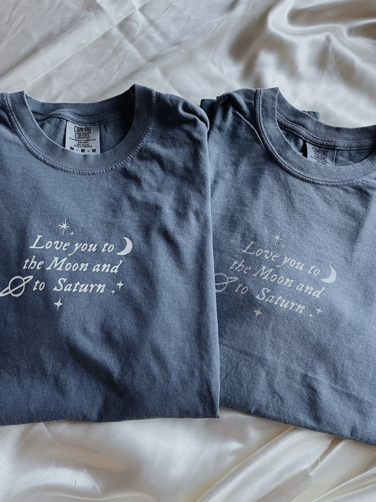 Love You to the Moon and to Saturn T-Shirt