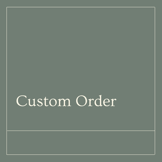 Custom Order
