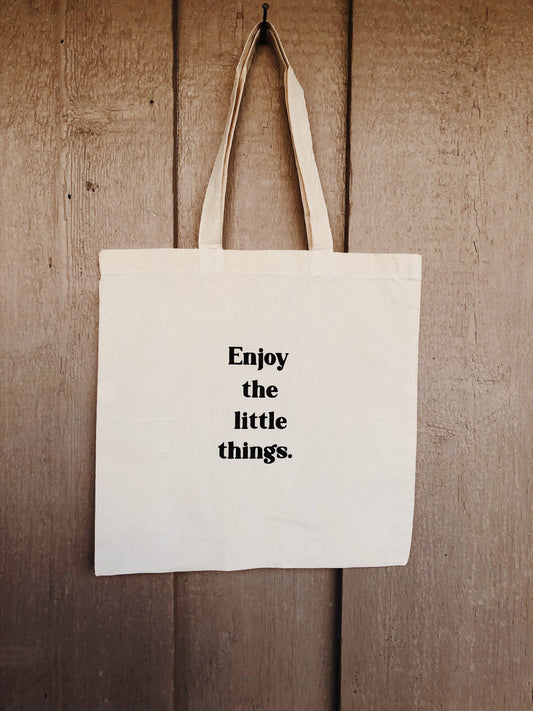 Enjoy the Little Things Canvas Tote Bag l Market Tote Bag