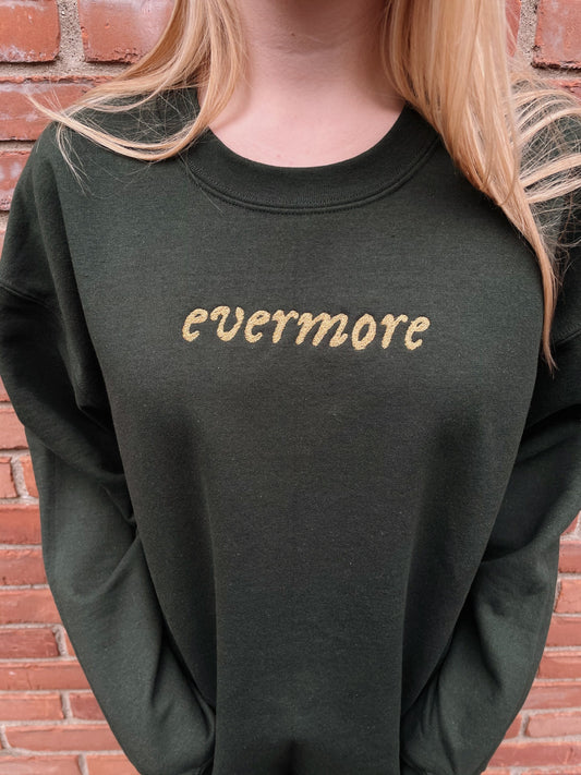 LIMITED EDITION Embroidered Evermore Sweatshirt